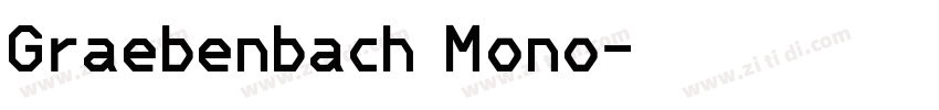 Graebenbach Mono字体转换
